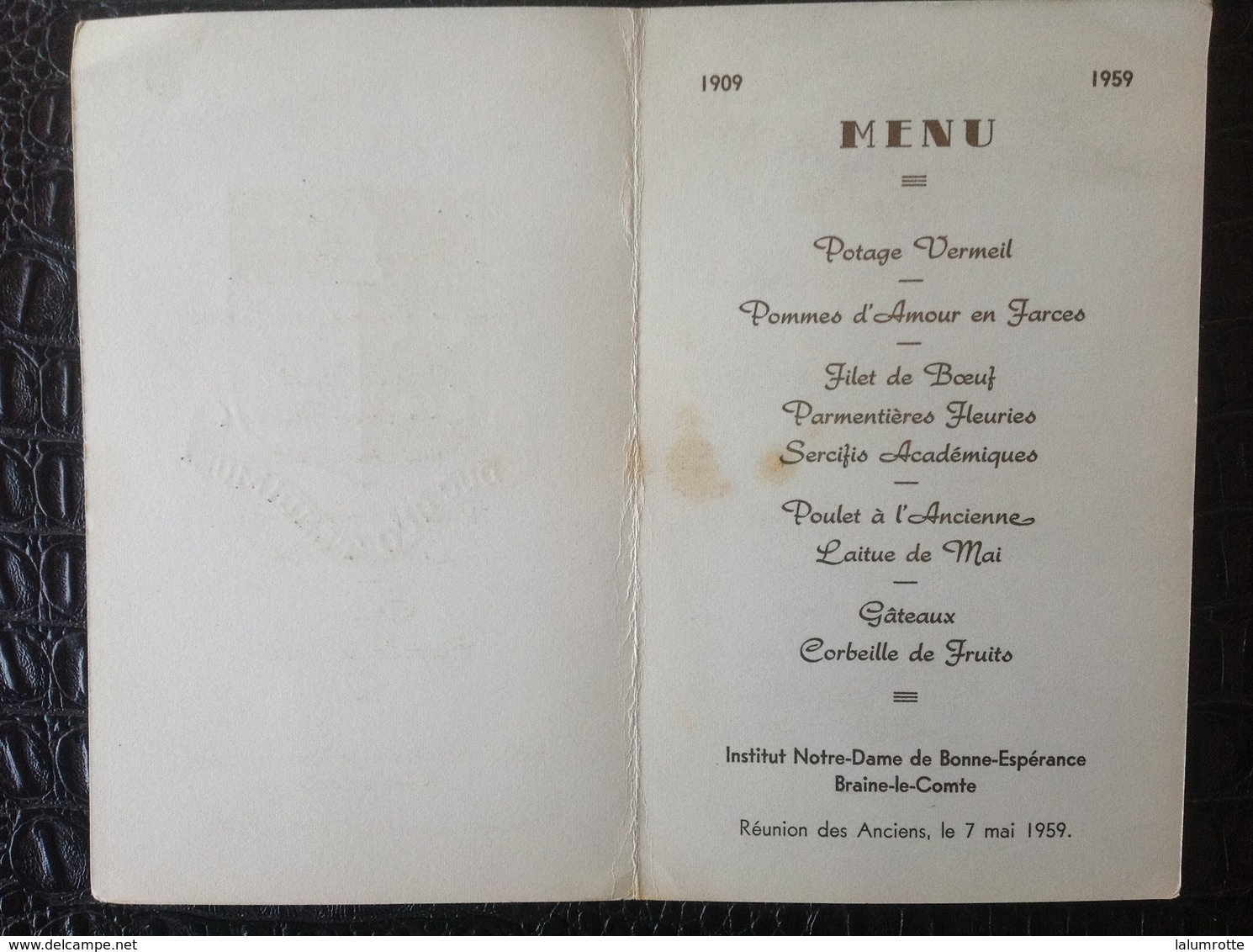 Menu. 58. Menu De La Réunion Des Anciens 1909-1959. Institut Notre Dame De Bonne Espérance Braine Le Comte - Menu