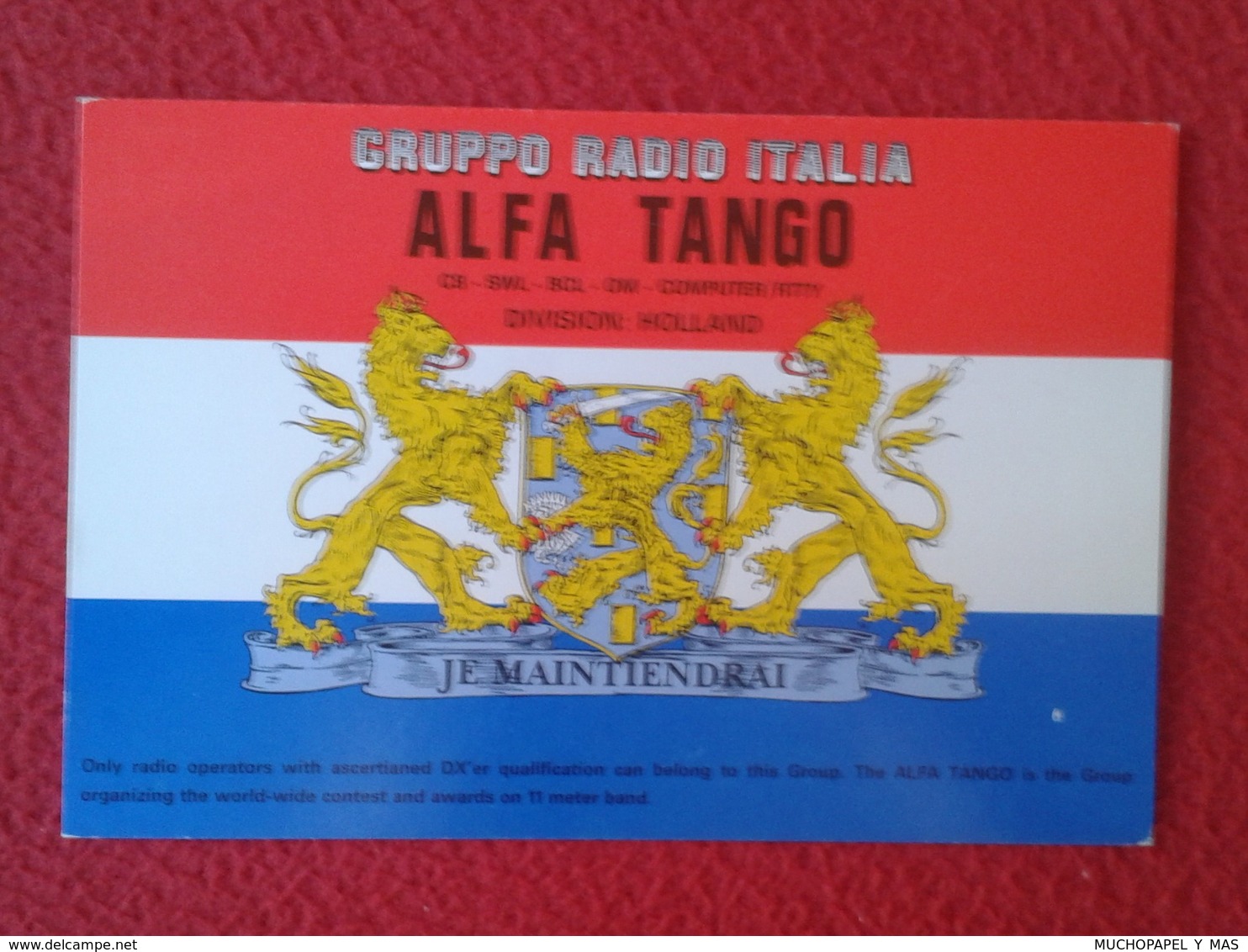 TARJETA TIPO POSTAL TYPE POST CARD QSL RADIOAFICIONADOS RADIO AMATEUR NETHERLANDS HOLLAND HOLANDA PAISES BAJOS ESCUDO... - Otros & Sin Clasificación