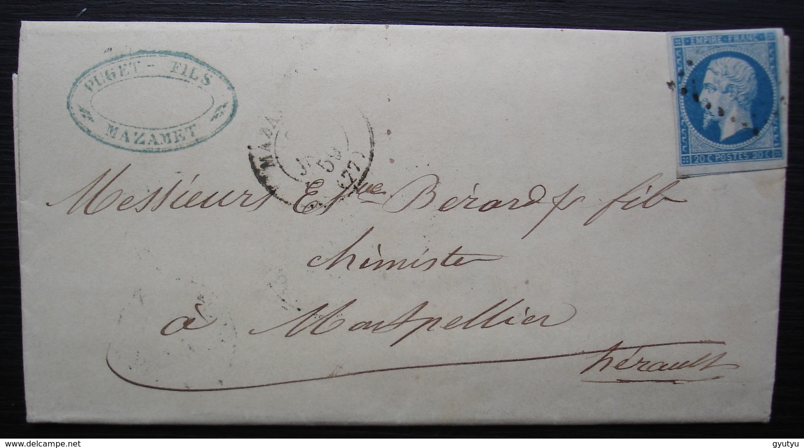 Mazamet 1859 Puget Fils Teinturier Lettre Pour Montpellier - 1849-1876: Période Classique