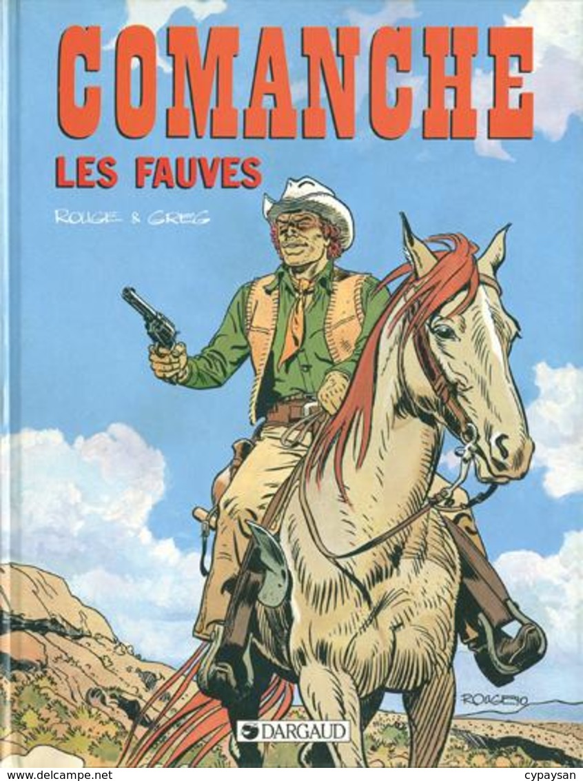 COMANCHE T 11 Les Fauves RE BE DARGAUD  02/1994  Hermann Rouge (BI1) - Comanche