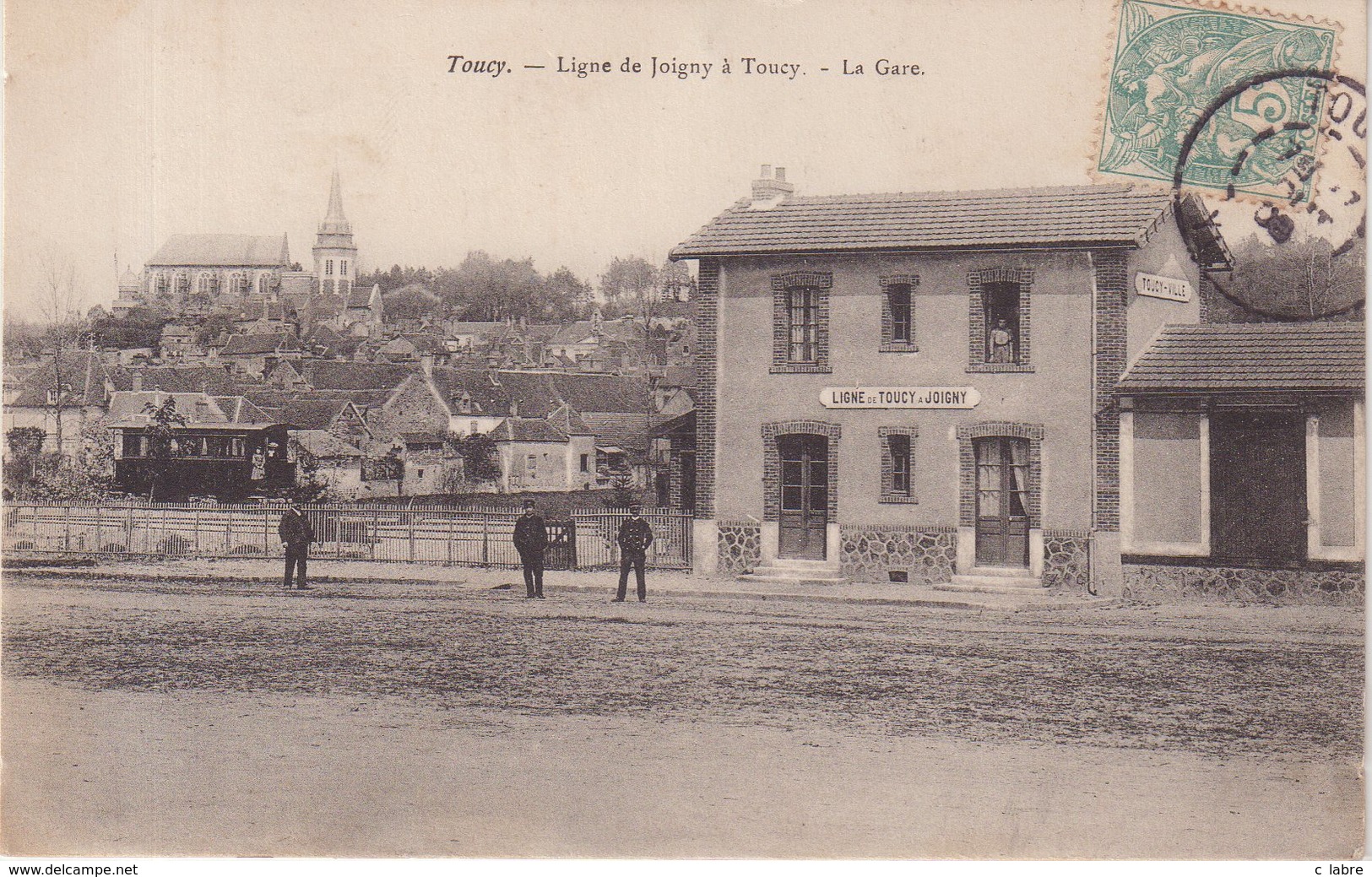 TOUCY: Ligne De Joigny à Toucy . La Gare . - Toucy