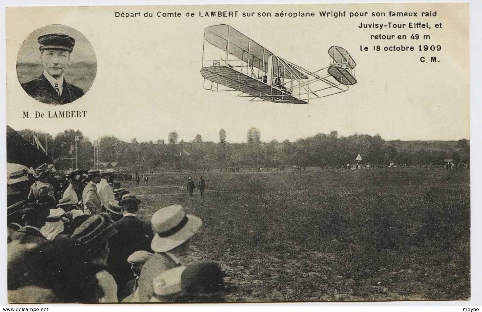 388 - Départ Du  Comte De Lambert, Sur Son Aéroplane Wright Pour  Raid De Juvisy - Tour Eiffel  - 18 Oct 1909 - ....-1914: Précurseurs