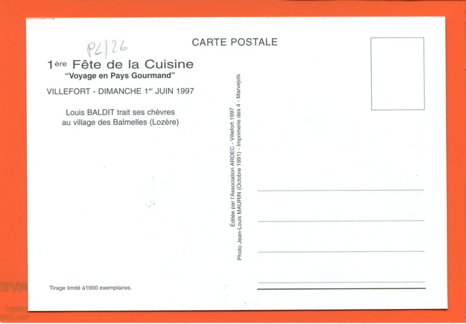 PL/26   FETE DE LA CUISINE VILLEFORT L BALDIT TRAIT SES CHEVRES AU VILLAGE DES BALMELLES LOZERE - Villefort