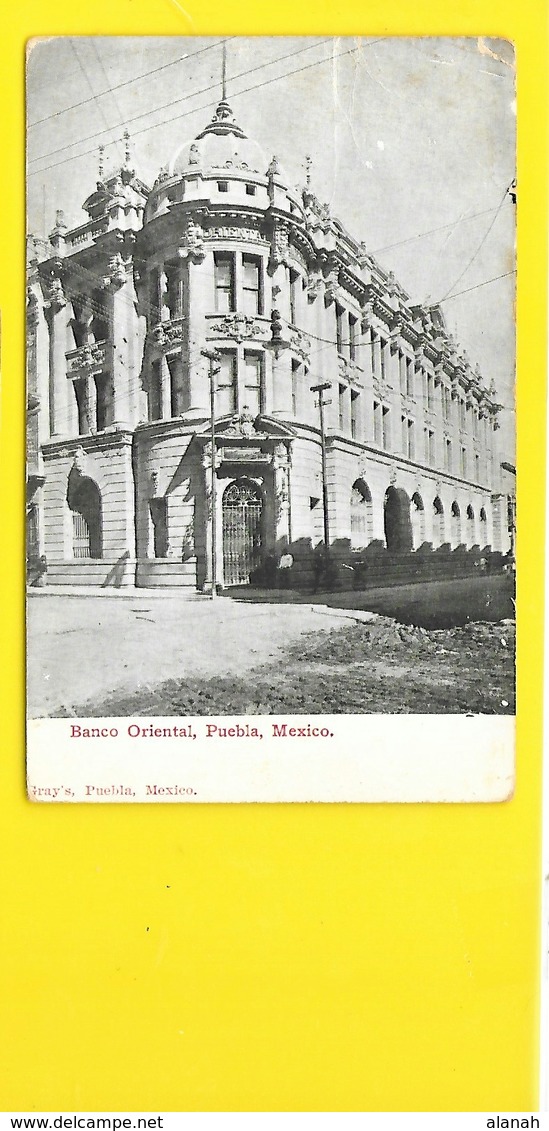 MEXICO Banco Oriental Pueblo 1913 (Gray's) Mexique - Mexico