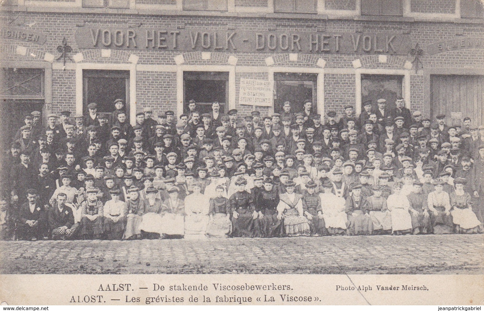 619 Alost Les Grevistes De La Fabrique La Viscose - Aalst