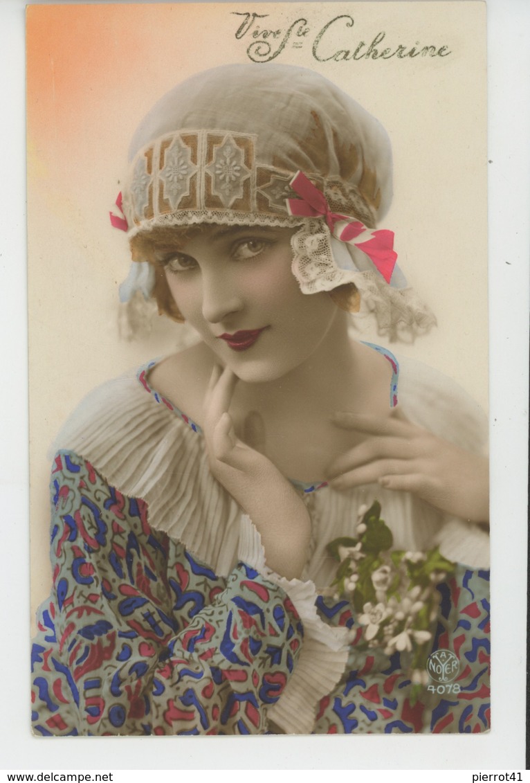 FEMMES - FRAU - LADY - Jolie Carte Fantaisie Portrait Femme Avec Bonnet De "Vive Sainte CATHERINE " - Santa Caterina