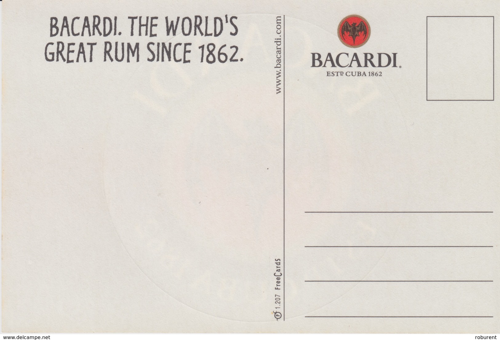 CARTOLINA -PROMOCARD 1207 Free Cards - BACARDI. THE WORLD'S GREAT RUM SINCE 1862 - Pubblicitari