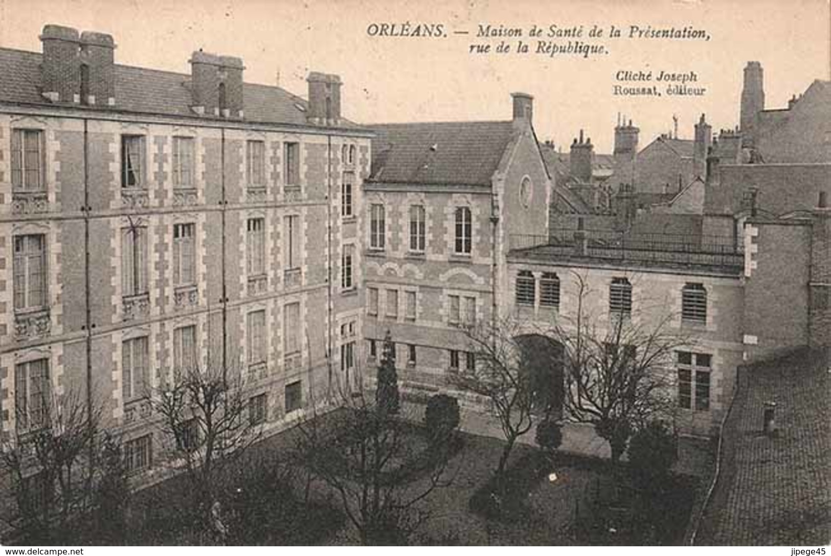 CPA - ORLEANS - Maison De Santé De La Présentation - Rue De La République - Orleans