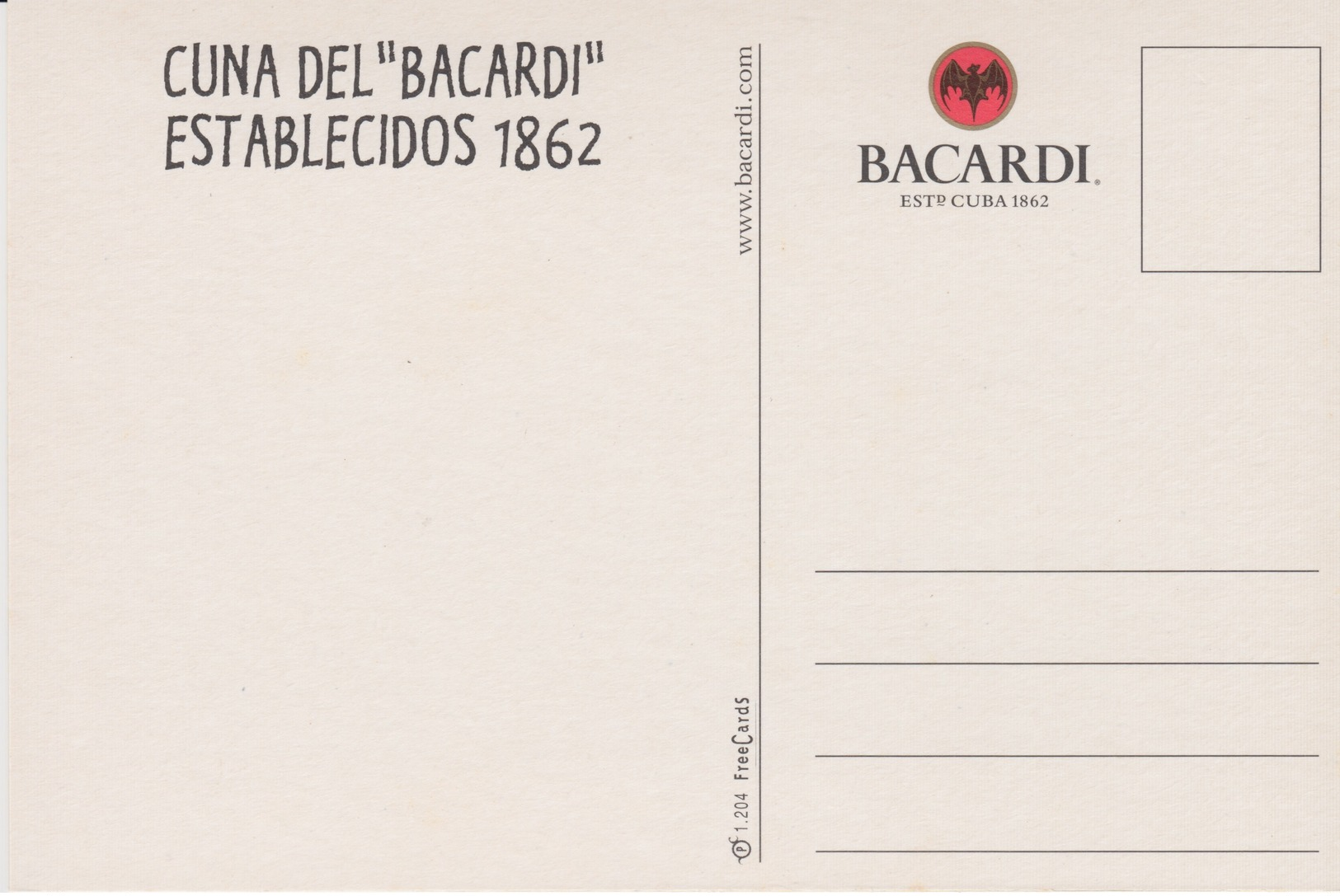 CARTOLINA -PROMOCARD 1204 Free Cards - CUNA DEL "BACARDI" ESTABLECIDOS 1862 - SANTIAGO DE CUBA - Pubblicitari