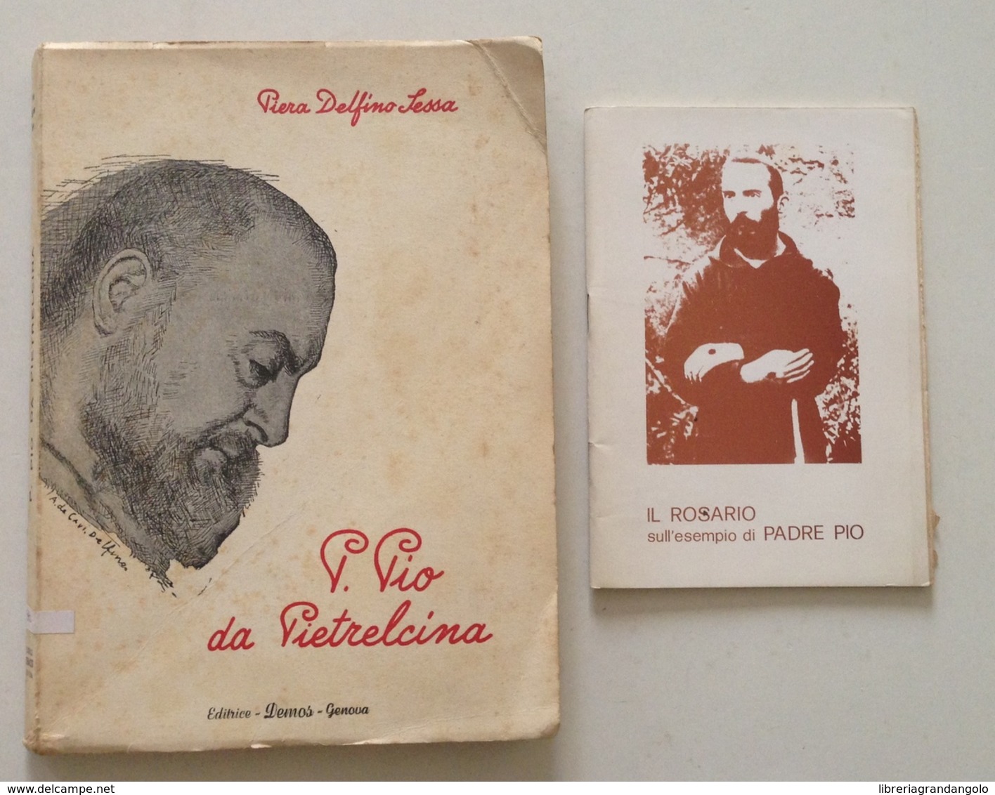 Piera Delfino Sessa Padre Pio Pietrelcina Il Rosario Editrice Demos Genova 1950 - Zonder Classificatie