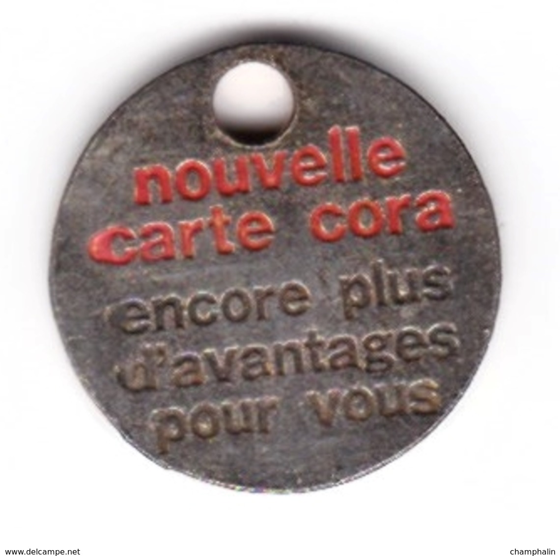 Jeton De Caddie En Métal - Cora Supermarchés - Nouvelle Carte Cora - Einkaufswagen-Chips (EKW)