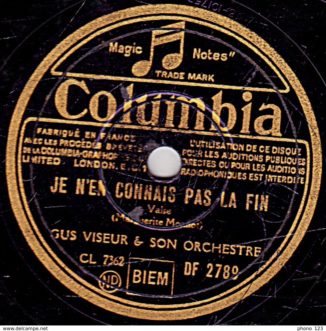 78 Trs - Colombia DF 2789 - état B - GUS VISEUR - JE N'EN CONNAIS PAS LA FIN - L'ORGUE CHANTAIT TOUJOURS - 78 Rpm - Schellackplatten