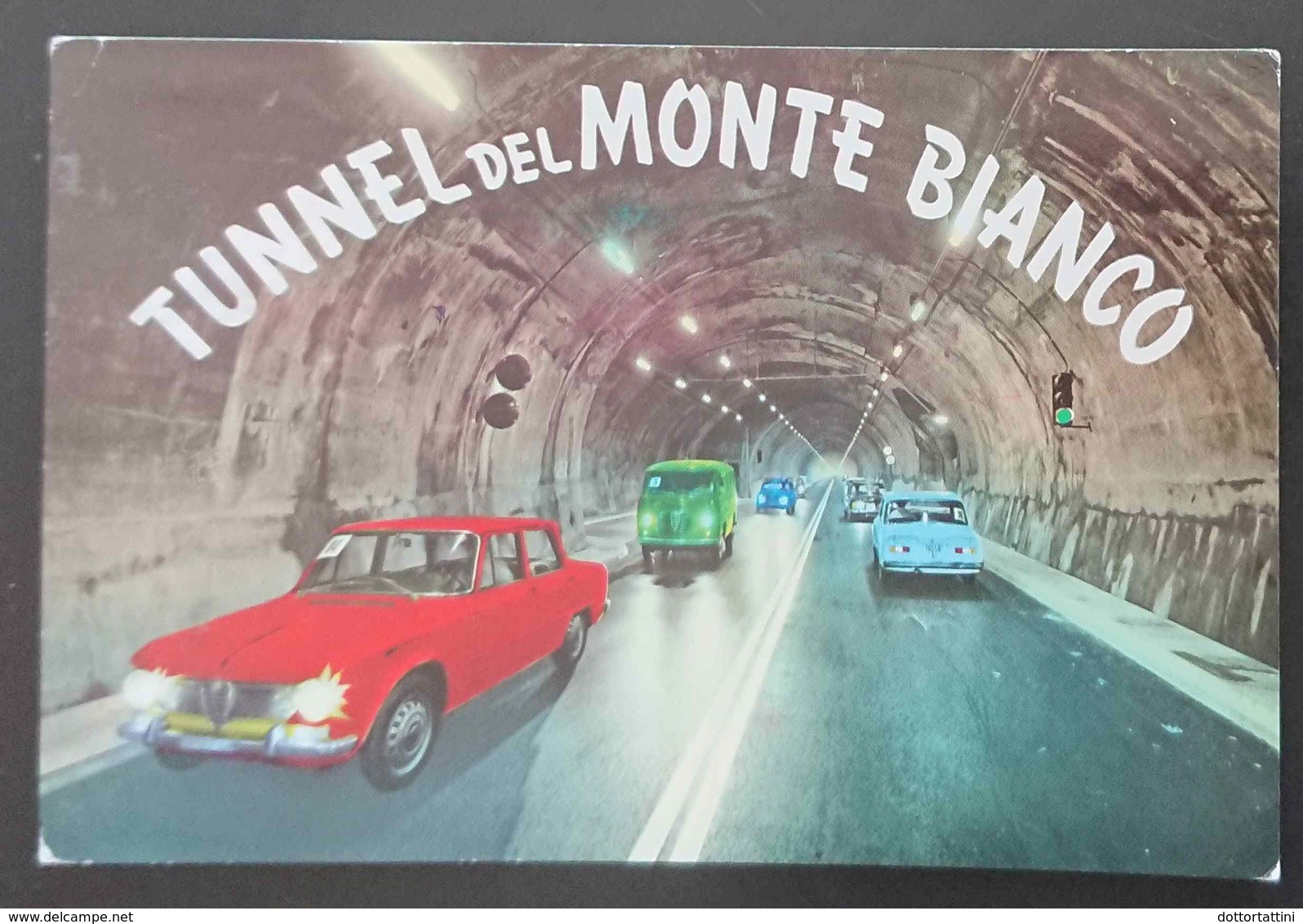 TUNNEL DEL MONTE BIANCO - Automobili Alfa Romeo Giulia - Vg - Altri & Non Classificati