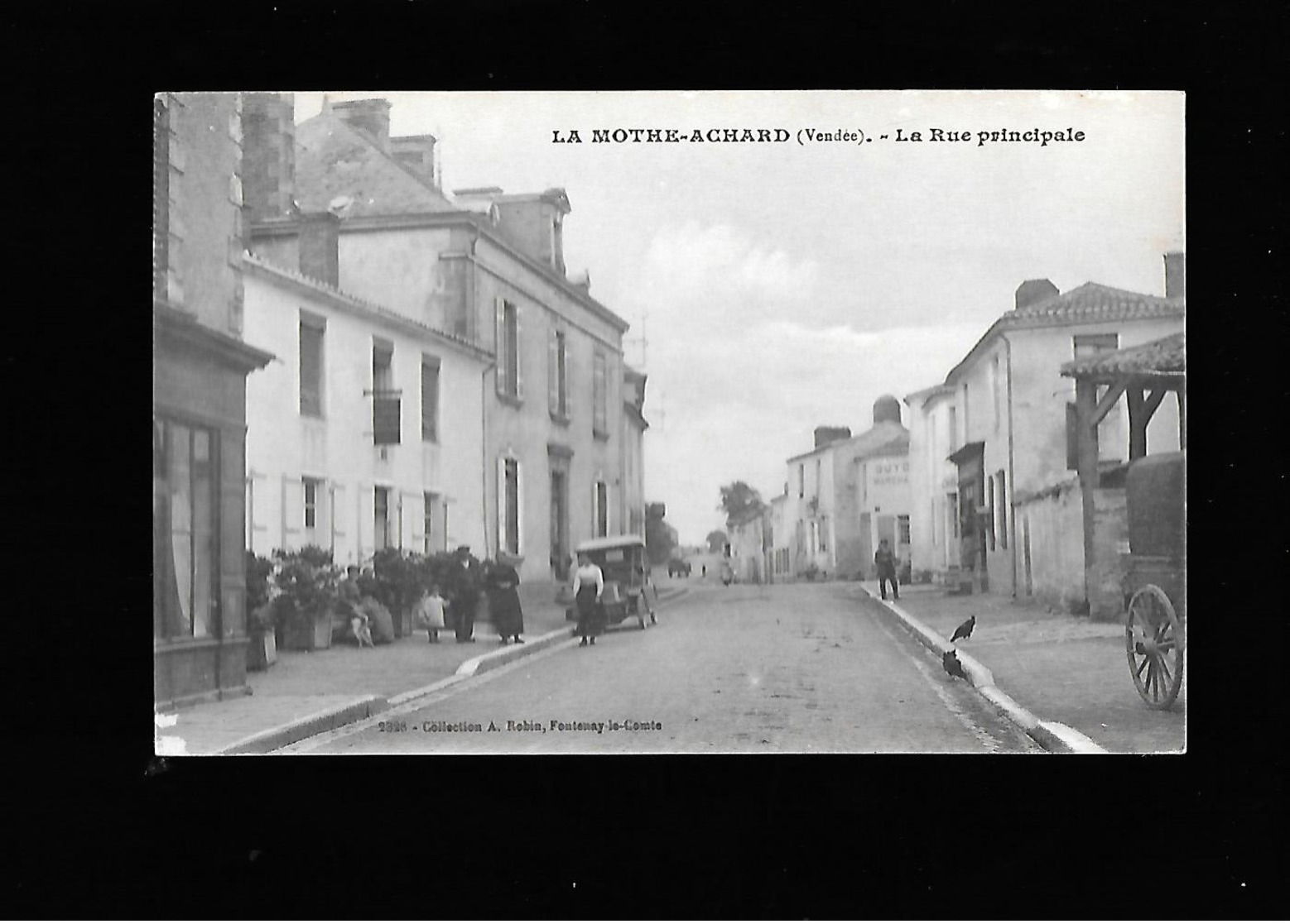 C.P.A. DE LA RUE PRINCIPALE A LA MOTHE.ACHARD 85. - La Mothe Achard