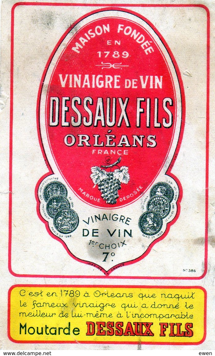 Ancienne étiquette Vinaigre De Vin Dessaux à Orléans. Années 50. - Other & Unclassified