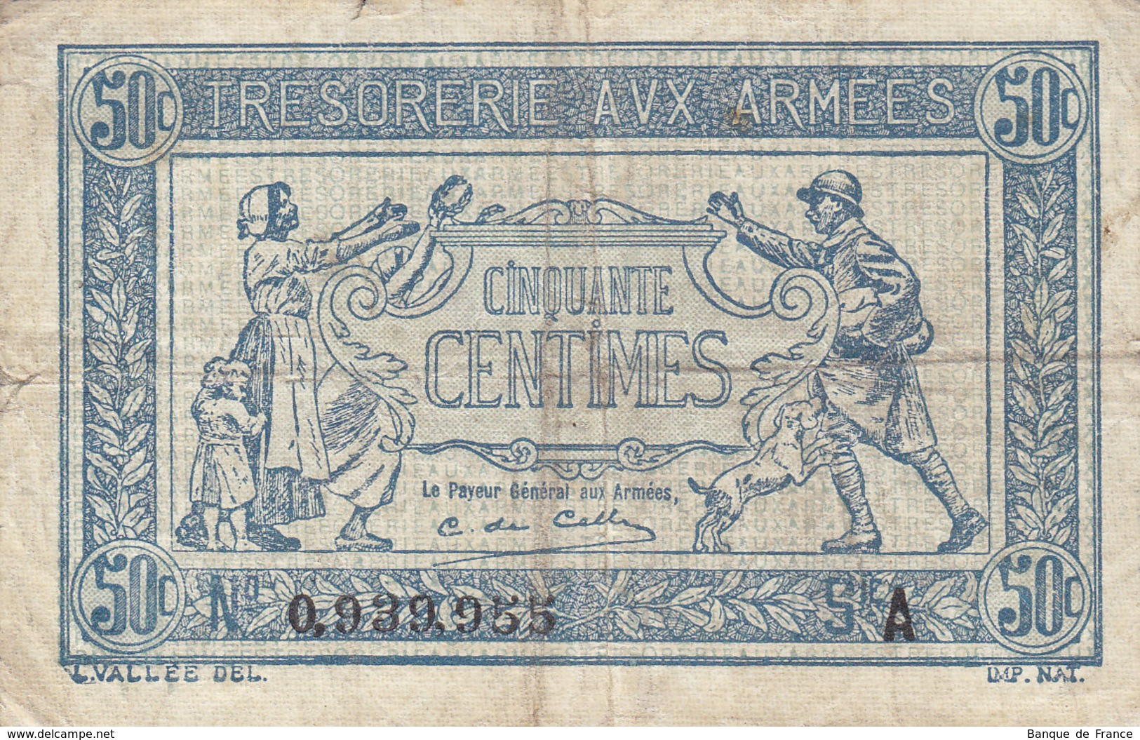 Billet 50 C Trésorerie Aux Armées Lettre A FAY VF 01.01 N° 0.939.955 - 1917-1919 Army Treasury