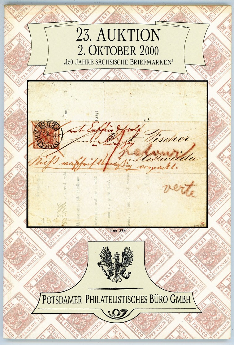 23. Auktion Potsdamer Philatelistsiches Büro Oktober  2000 - 150 Jahre Sächsische Briefmarken - Catalogi Van Veilinghuizen