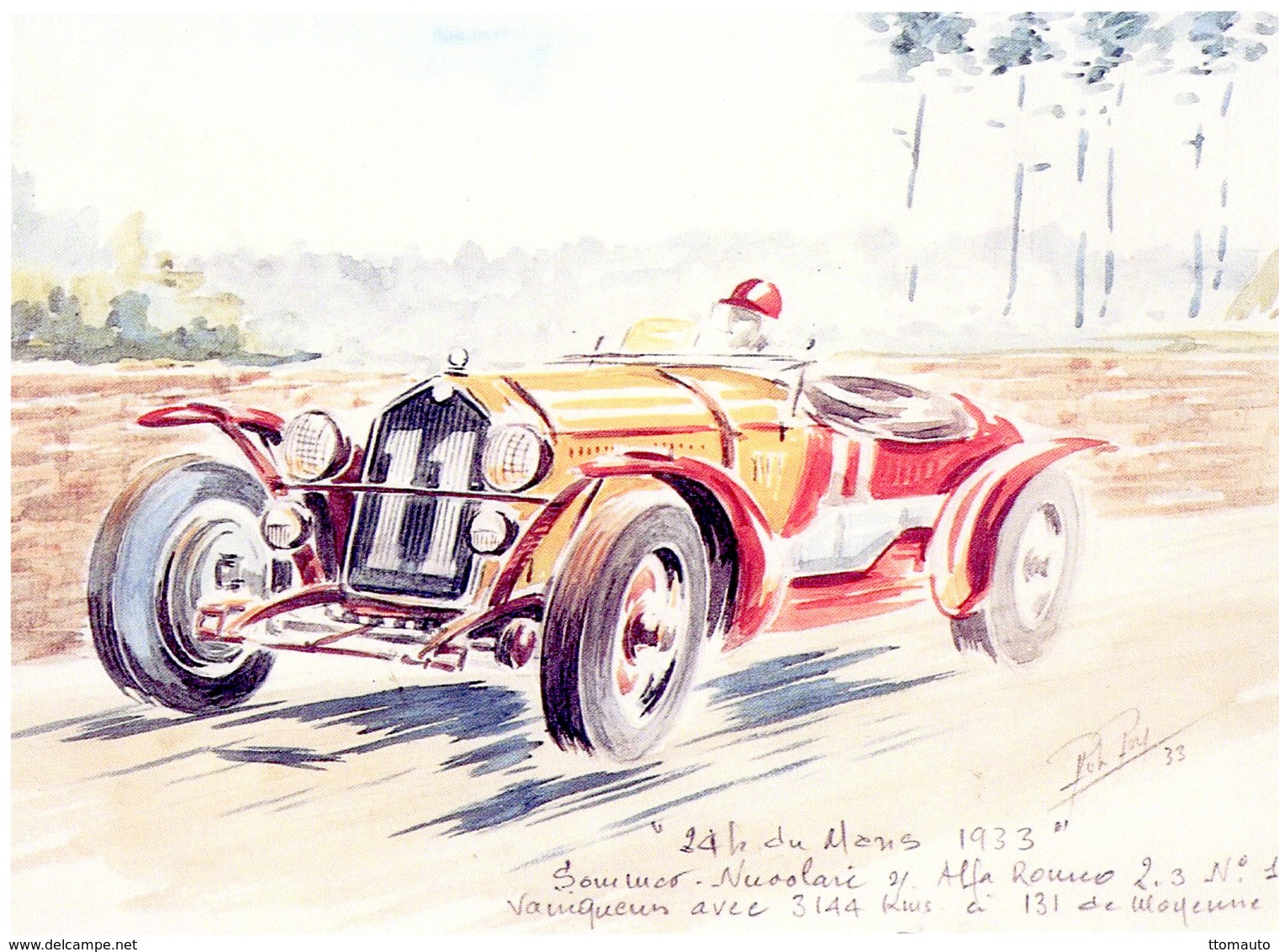 24 Heures Du Mans 1933 -  Alfa Romeo 8C 2300  - Pilote: Tazio Nuvolari  -  Aquarelle De Rob Roy - Carte 190x140mms - Le Mans