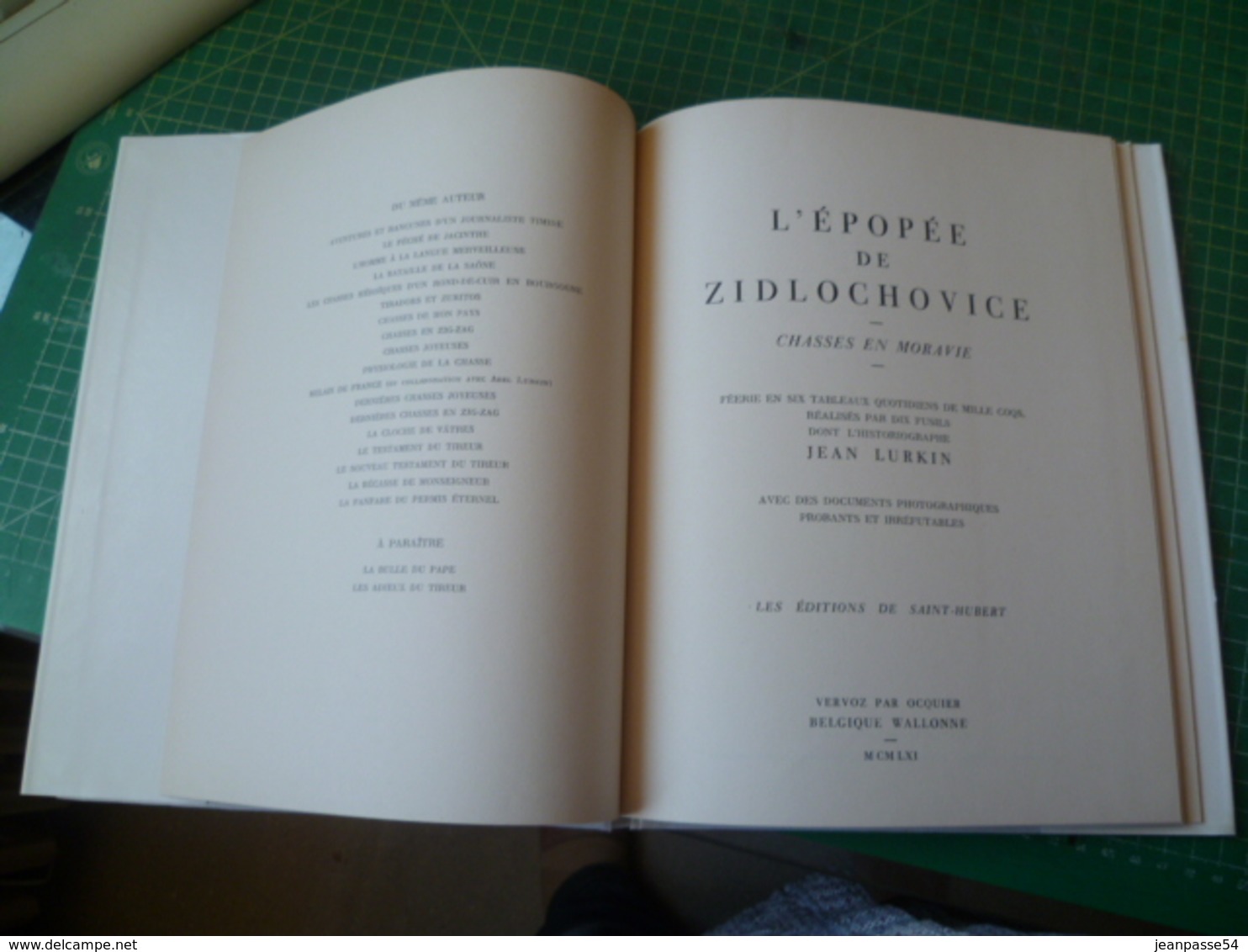 LURKIN Jean. L'EPOPEE DE ZIDLOCHOVICE. Bel Exemplaire Très Frais - Chasse/Pêche