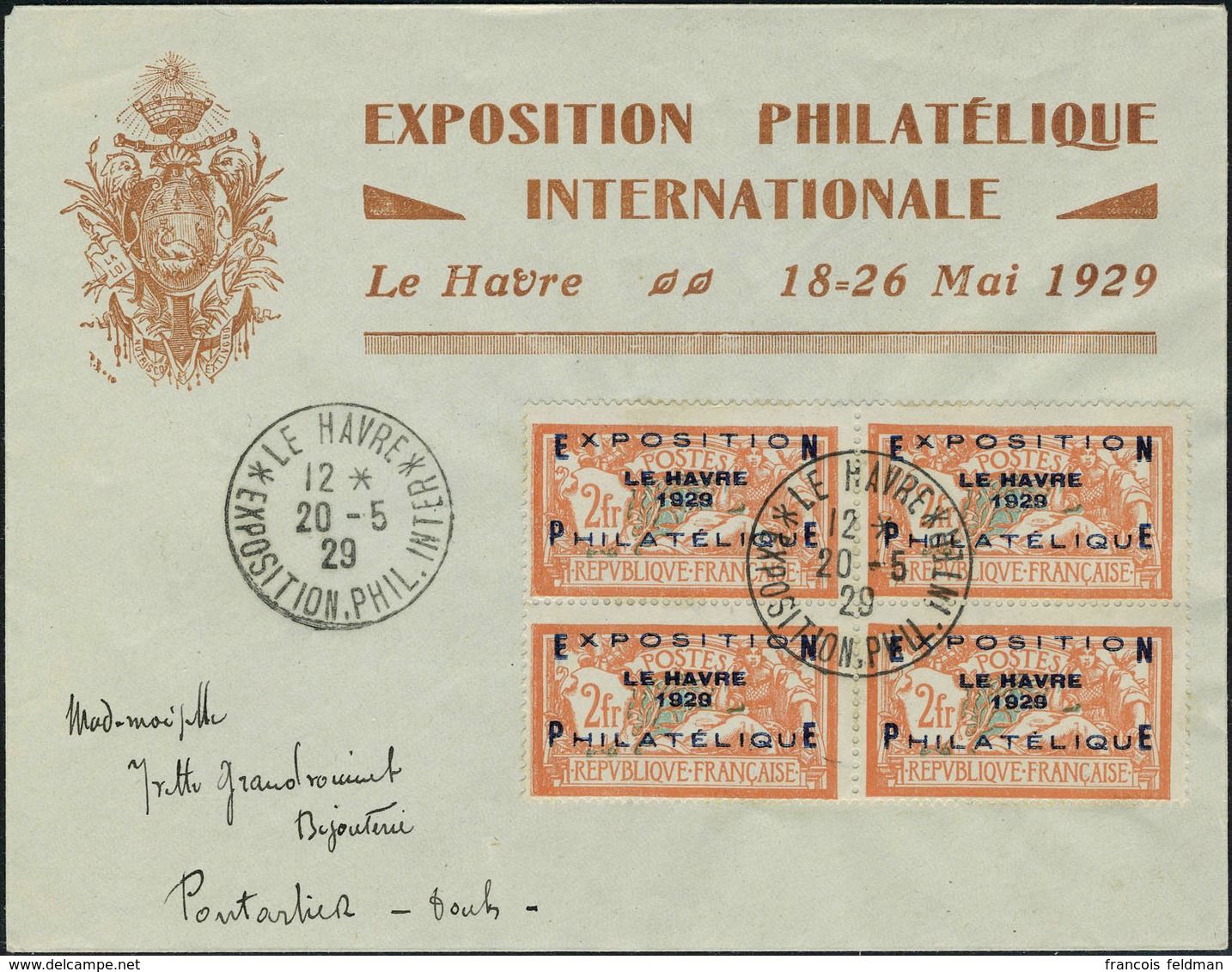 Lettre N° 257A, 2f Expo Du Havre, Bloc De 4 Sur Enveloppe De L'expo Càd De L'expo Du 20.5.29 Pour Pontarlier, Superbe - Other & Unclassified