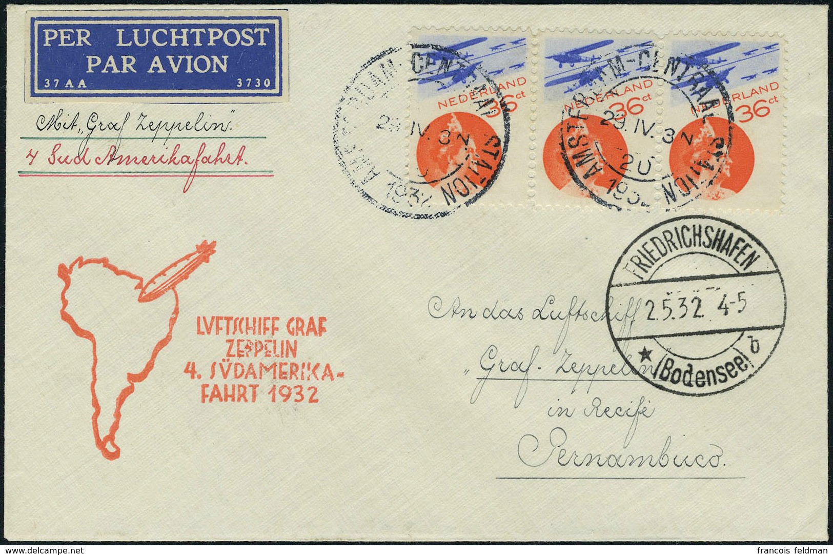 Lettre N° 9, X 3ex Sur L Càd Amsterdam 29.IV.32 Zeppelin 4è SAF 1932 Pour Pernambuco, Càd De Transit Friedrichshafen 2.5 - Sonstige & Ohne Zuordnung