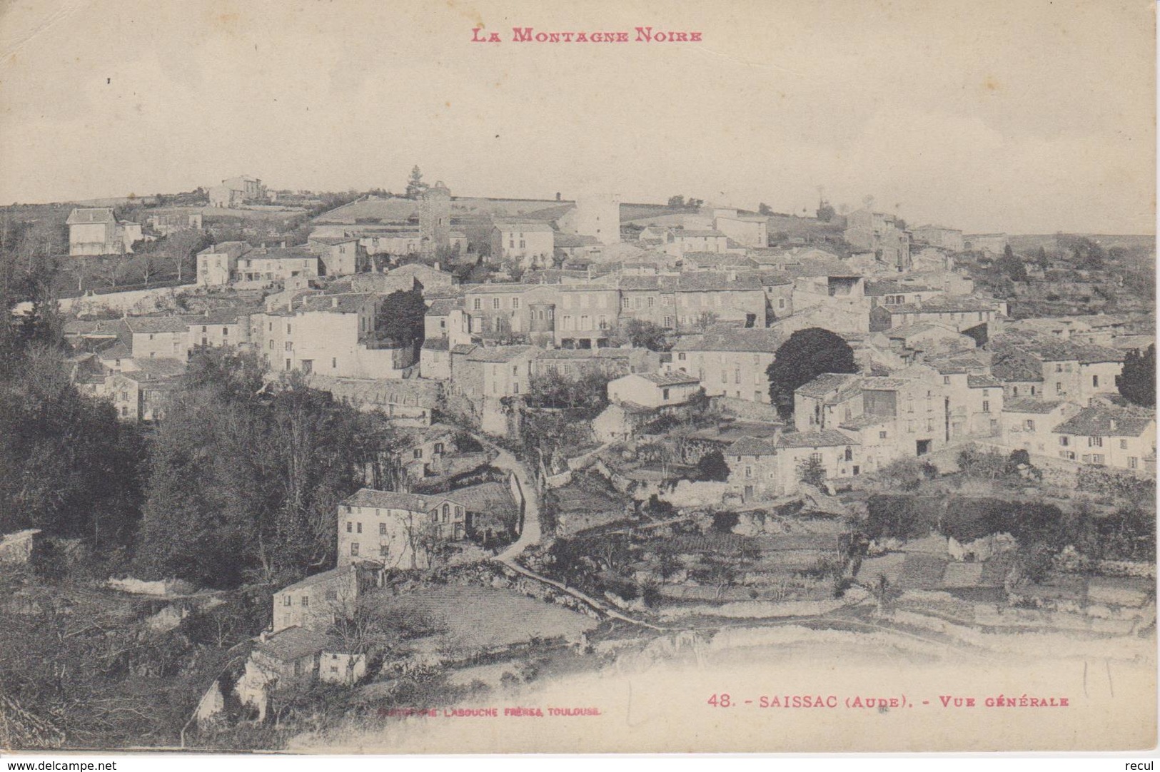 AUDE - La Montagne Noire - 48 - SAISSAC - Vue Générale  ( - Timbre à Date De 1918 ) - Autres & Non Classés