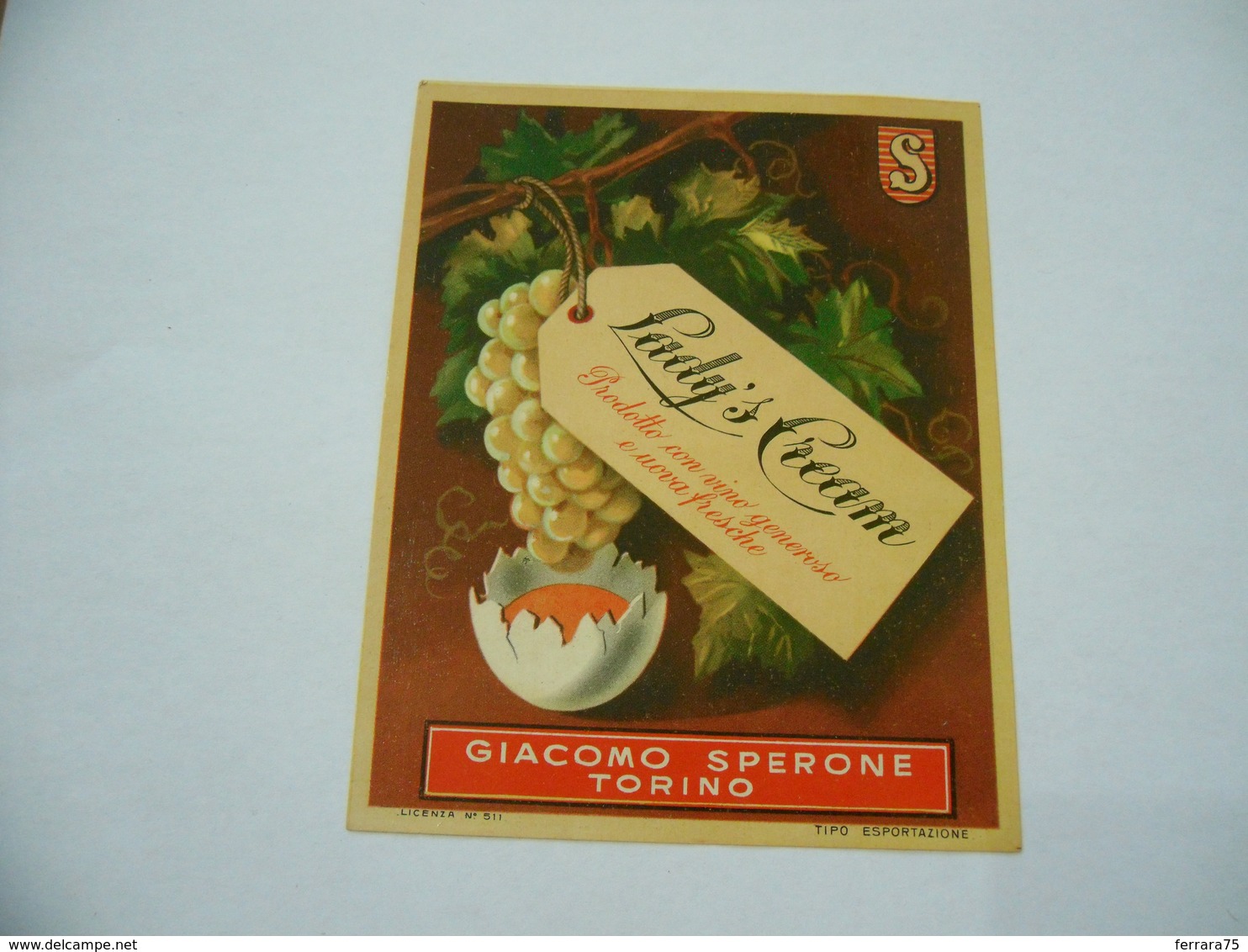 ETICHETTA PUBBLICITARIA LADY S CREAM GIACOMO SPERONE TORINO - Alcohols