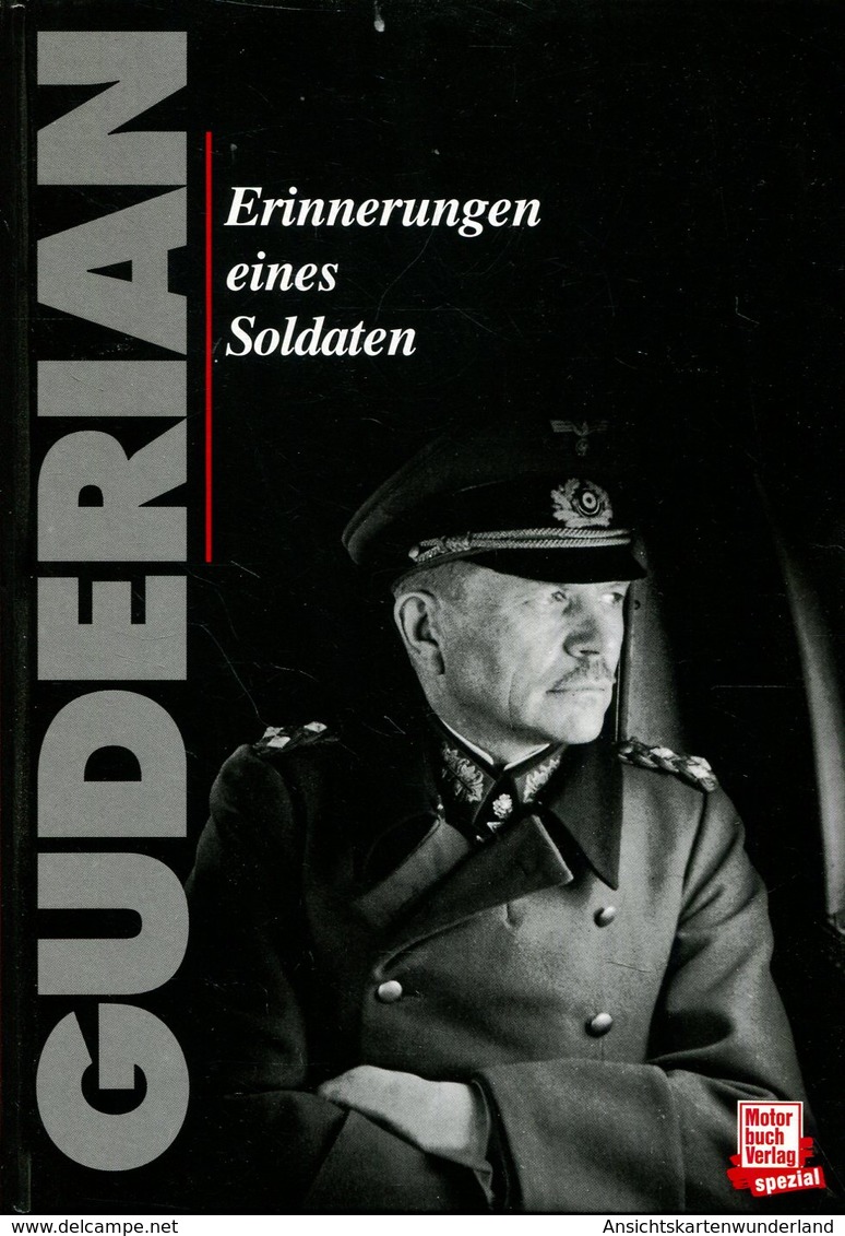 Erinnerungen Eines Soldaten. Guderian, Heinz - German