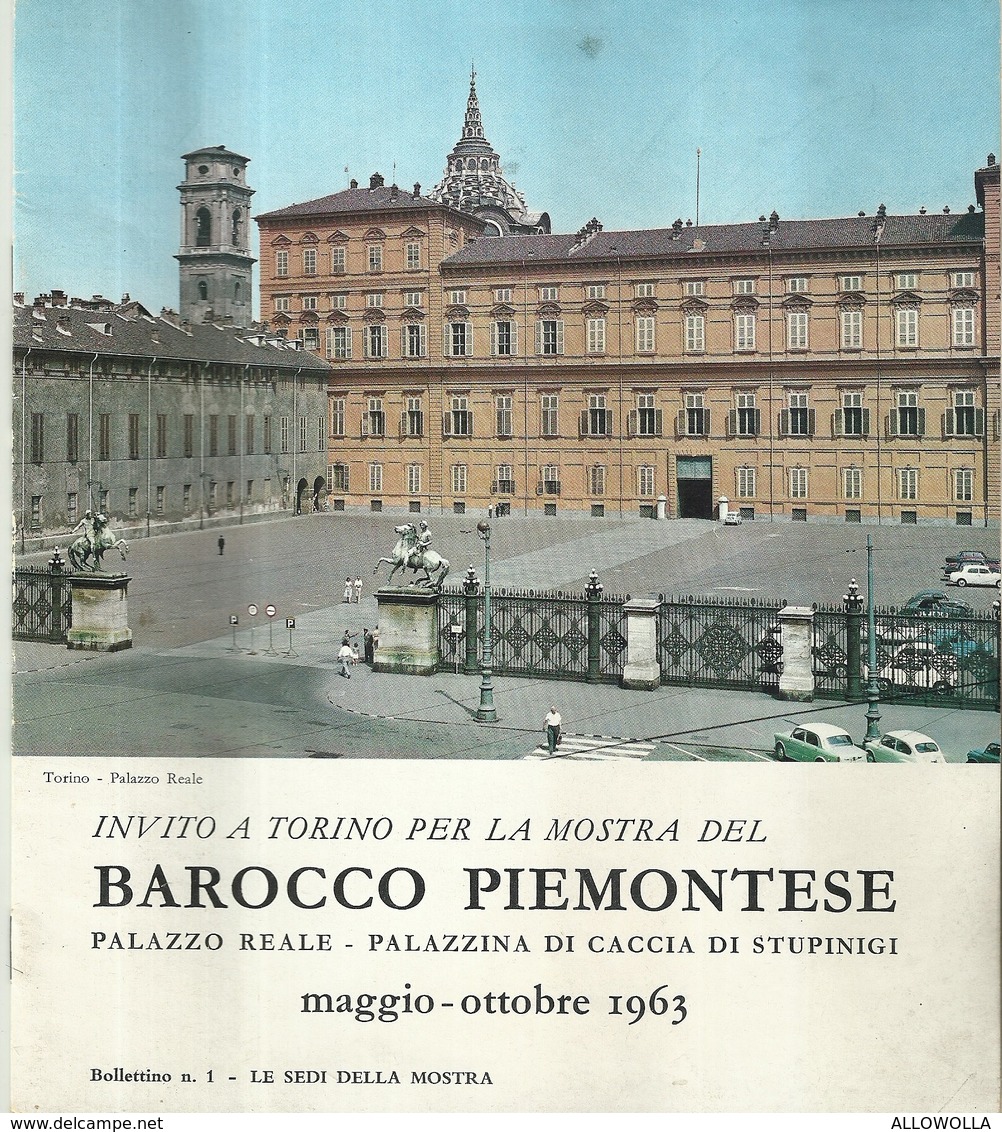 4820"INVITO A TORINO PER LA MOSTRA DEL BAROCCO PIEMONTESE-MAGGIO/OTTOBRE 1963" 16 PAG.+ COPERTINE-ORIG - Art, Design, Decoration