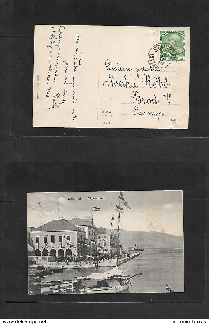 Austria. 1910 (9 March) CROATIA, Hvar, Starigrad, Civitta Vechia - Brod, Slovenia. Fkd Ppc Card. Adriatic Sea. Better Us - Sonstige & Ohne Zuordnung