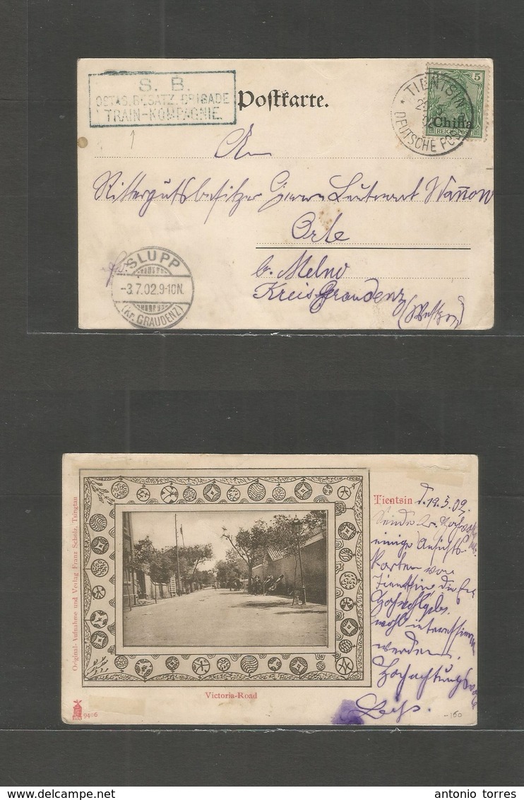 China. 1902 (20 May) German PO. Tientsin - Orle, Shipp, Germany (3 July). Militar Mail Stat Card Fkd + "TRAIN-KOMPAGNIE" - Other & Unclassified