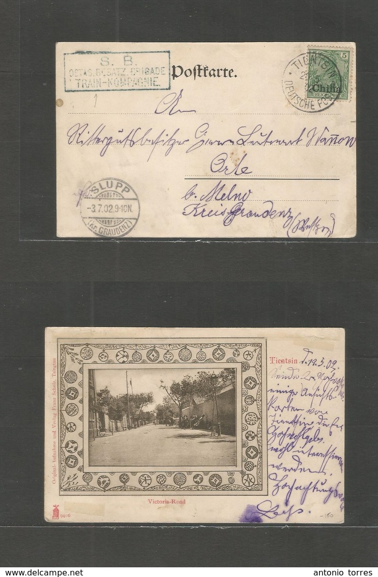 China. 1902 (20 May) German PO. Tientsin - Orle, Shipp, Germany (3 July). Militar Mail Stat Card Fkd + "TRAIN-KOMPAGNIE" - Andere & Zonder Classificatie