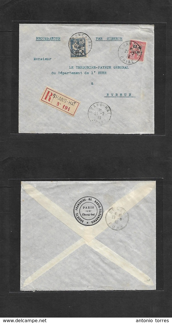 China - Xx. 1916 (21 Feb) French PO. Ovptd Issue. Shanghai - France, Evreux (17 March) Via Siberia. Registered Multifkd  - Andere & Zonder Classificatie