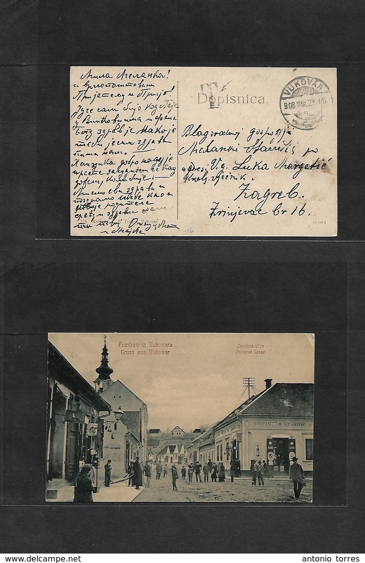 Croatia. 1908 (29 March) Croatia - Serbia - Hungary. Vukovar - Zagreb. Multifkd Card + "T" Taxxed Depart Cds. Fine. - Kroatië