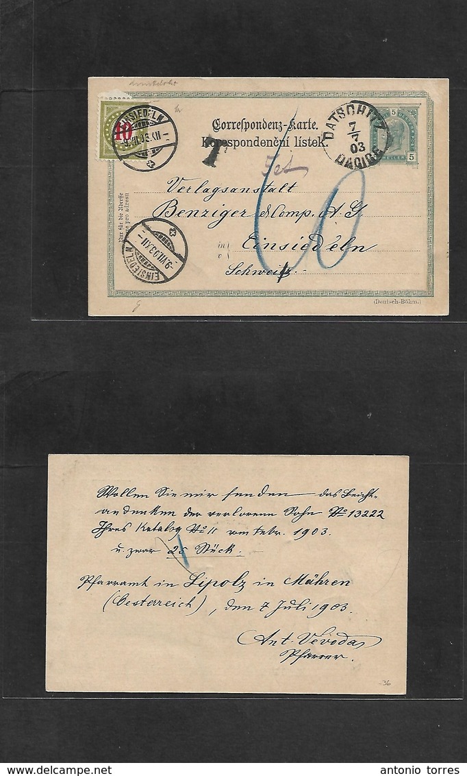 Czechoslovakia. 1903 (7 July) Datschiz / Dadice - Switzerland, Einsiedel (9 July) Austrian PO 5 Heller Green Stat Card + - Other & Unclassified