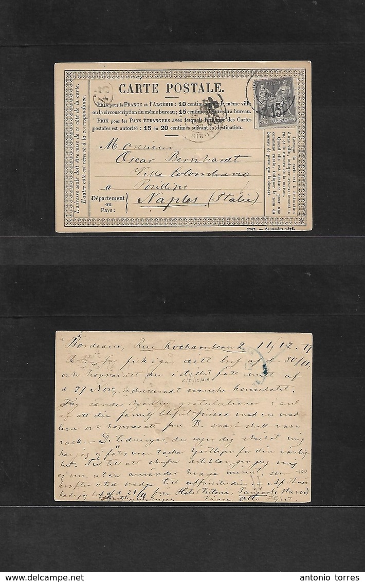 France - Stationary. 1877 (11 Dec) Bordeaux - Italy, Naples. Carte Postale Fkd Sage 15c. Model 2242 Sept 1878 Usage To F - Altri & Non Classificati