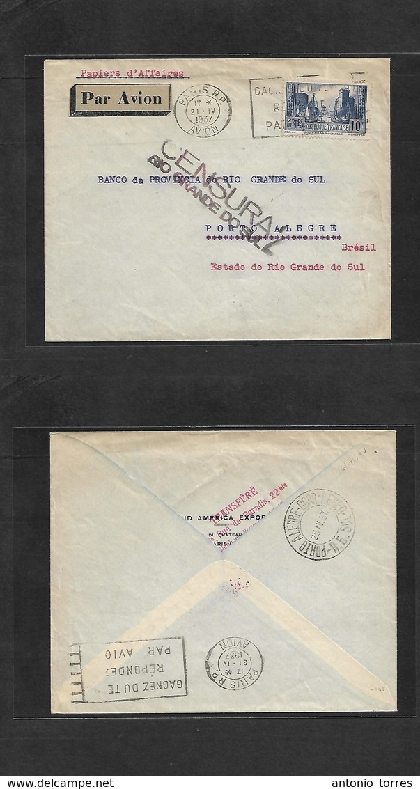 France - Xx. 1937 (21 Apr) Paris - Brazil, Porto Alegre. 10 Fr Air Fkd Env Censored At Arrival, Circulated During Sao Pa - Andere & Zonder Classificatie