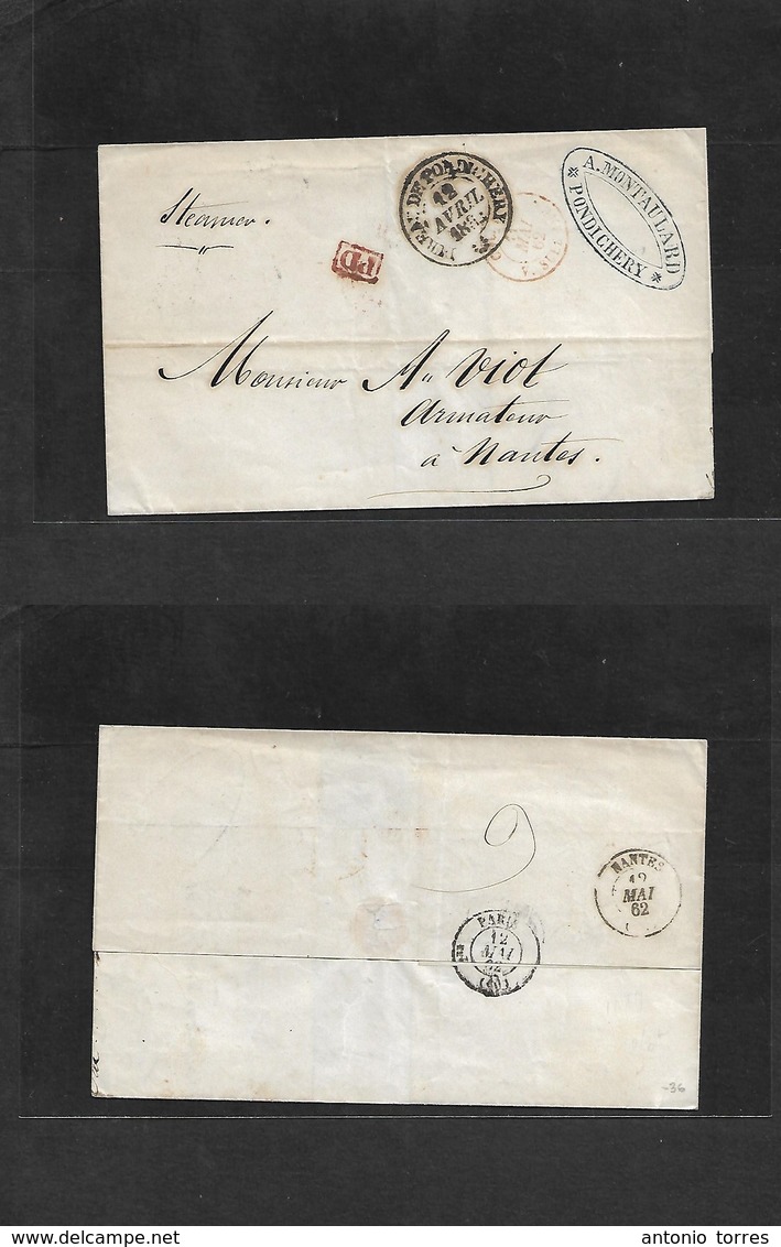 Frc - India. 1862 (18 Apr) Pondichery - France, Nantes (12 May) Stampless E. Depart Cds Via Suez, Red "PO". VF Comercial - Other & Unclassified