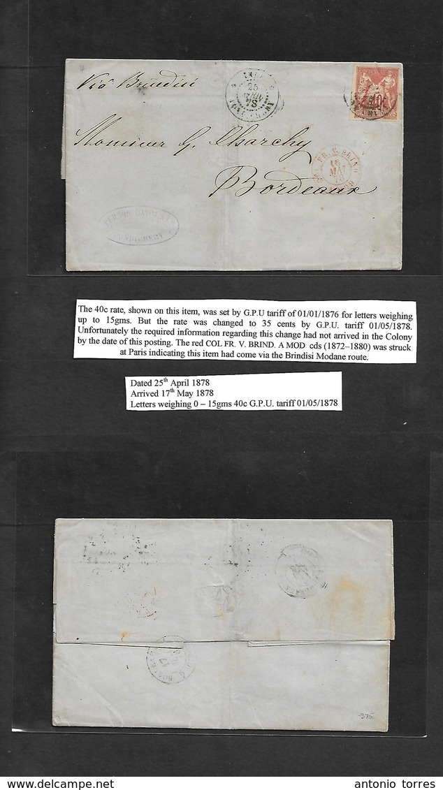 Frc - India. 1878 (25 Apr) Pondichery - Bordeaux, France (17 May) EL Full Text, Fkd 40c Red Sage Issue Imperf, Tied Cds  - Autres & Non Classés