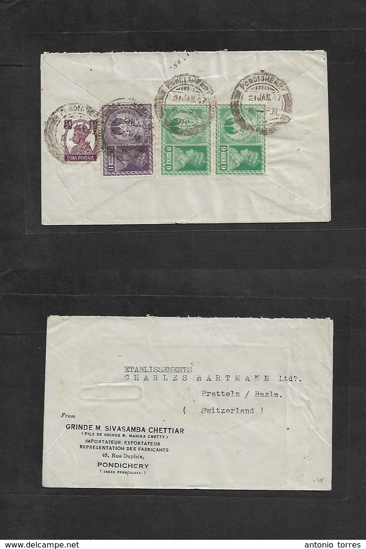 Frc - India. 1947 (21 Jan) British Post Office. Pondichery - Switzerland, Basel. Reverse Comercial Multifkd Envelope. Fi - Other & Unclassified