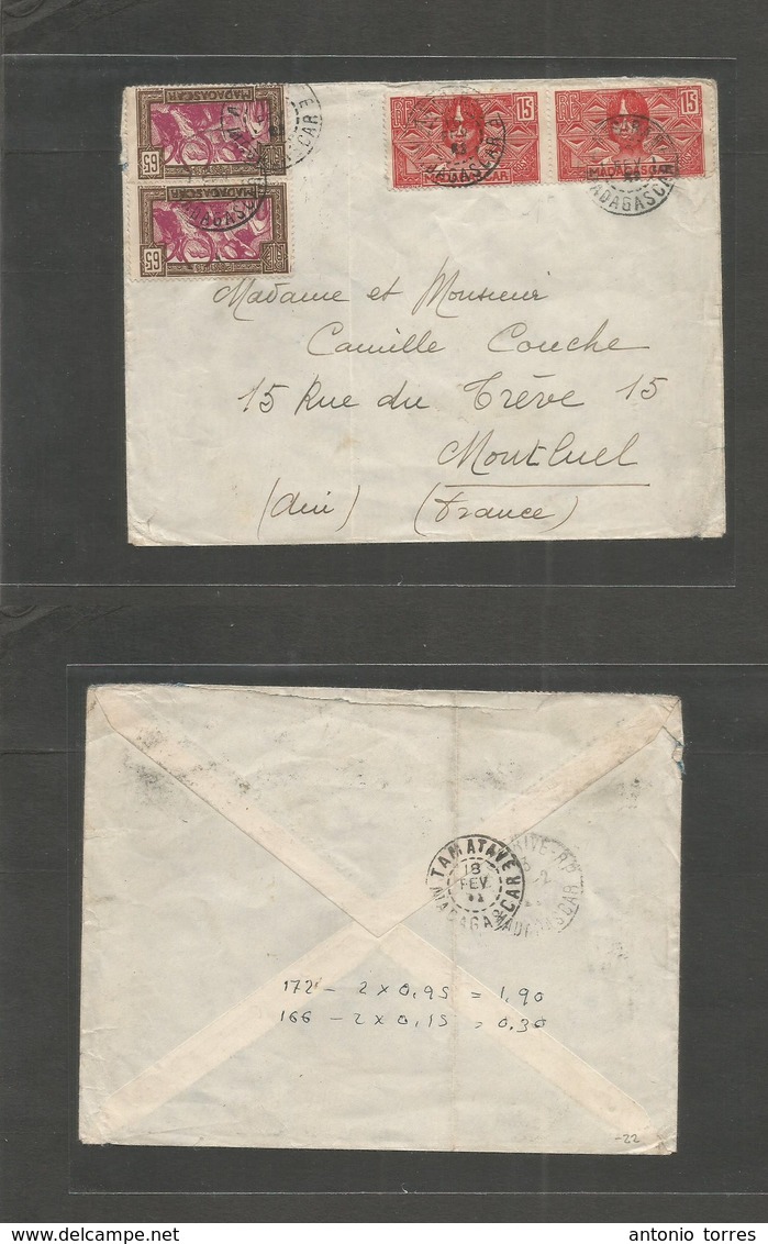 Frc - Madagascar. 1932 (16 Feb) Amatsirabe - France, Montlual Via Tanatave. Multifkd Env, Depart Cds. - Other & Unclassified