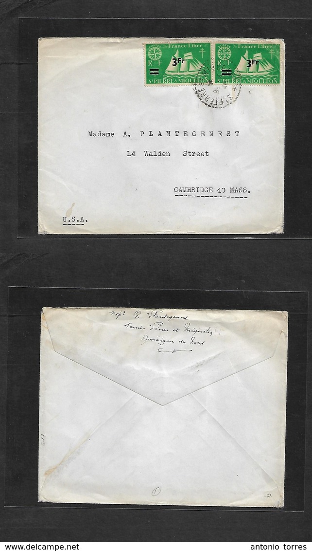 Frc - St. Pierre Miquelon. 1940 (8 April) GPO - USA, Cambridge, Mass. 6fr Rate Fkd Env. Fine Usage 3 Fr Green Pair, Tied - Autres & Non Classés