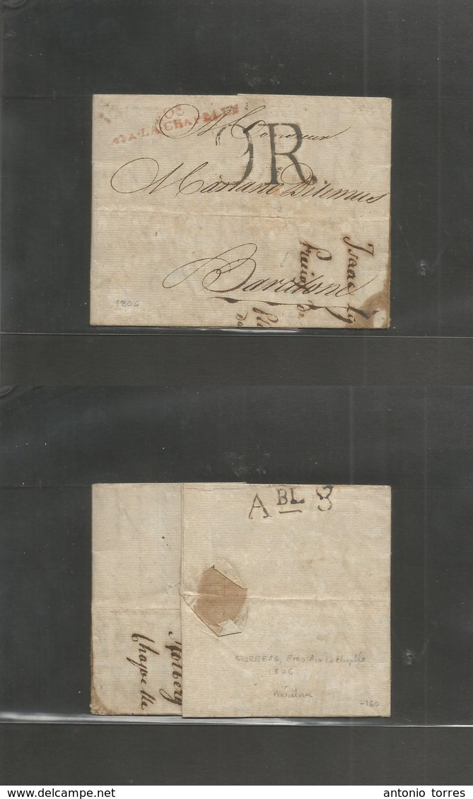 Germany Stampless. 1806 (21 March) Stolbergh Near Aix La Chapelle - Spain, Barcelona (Apr 8) EL Full Texxt, Red Stline " - Autres & Non Classés