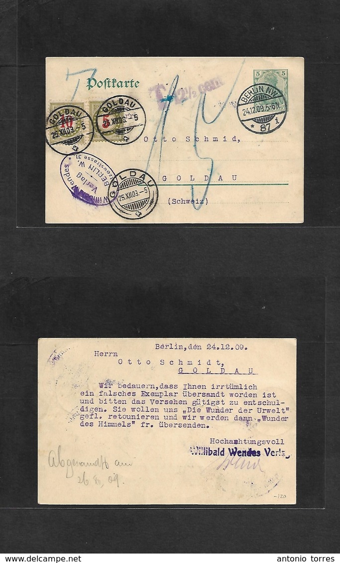 Germany - Stationery. 1909 (24 Dec) Berlin - Switzerland, Goldau (25 Dec) Christmas Day. 5pf Green Stat Card + Taxed + S - Other & Unclassified