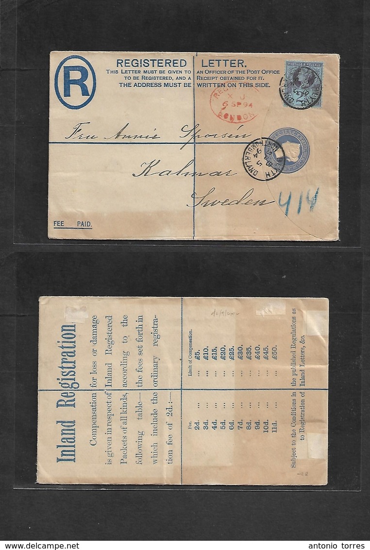 Great Britain - Stationery. 1894 (Sept 5) Northumberland - Sweden, Kalmar. Registered 2d Blue Stat Env + 2 1/2d Adtl. VF - ...-1840 Préphilatélie