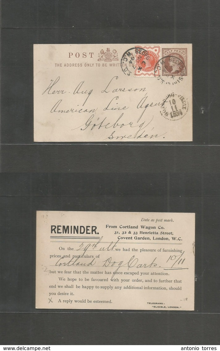 Great Britain - Stationery. 1894 (Nov 7) Bedford St / Covent Garden - Sweden, Gottenburg 1/2d Brown Stat Card + 1/2d Ora - ...-1840 Prephilately