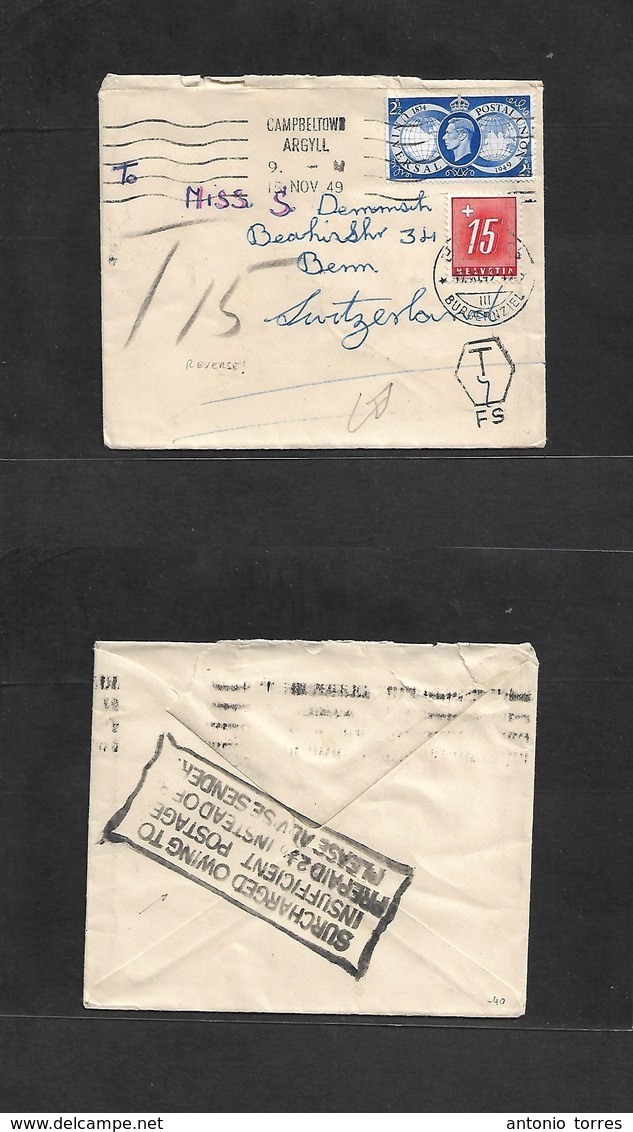Great Britain - Xx. 1949 (15 Nov) Campbeltown, Argyll - Switzerland, Bern (17 Nov) UPU Fkd Env + Taxed + Swiss Arrival P - ...-1840 Préphilatélie