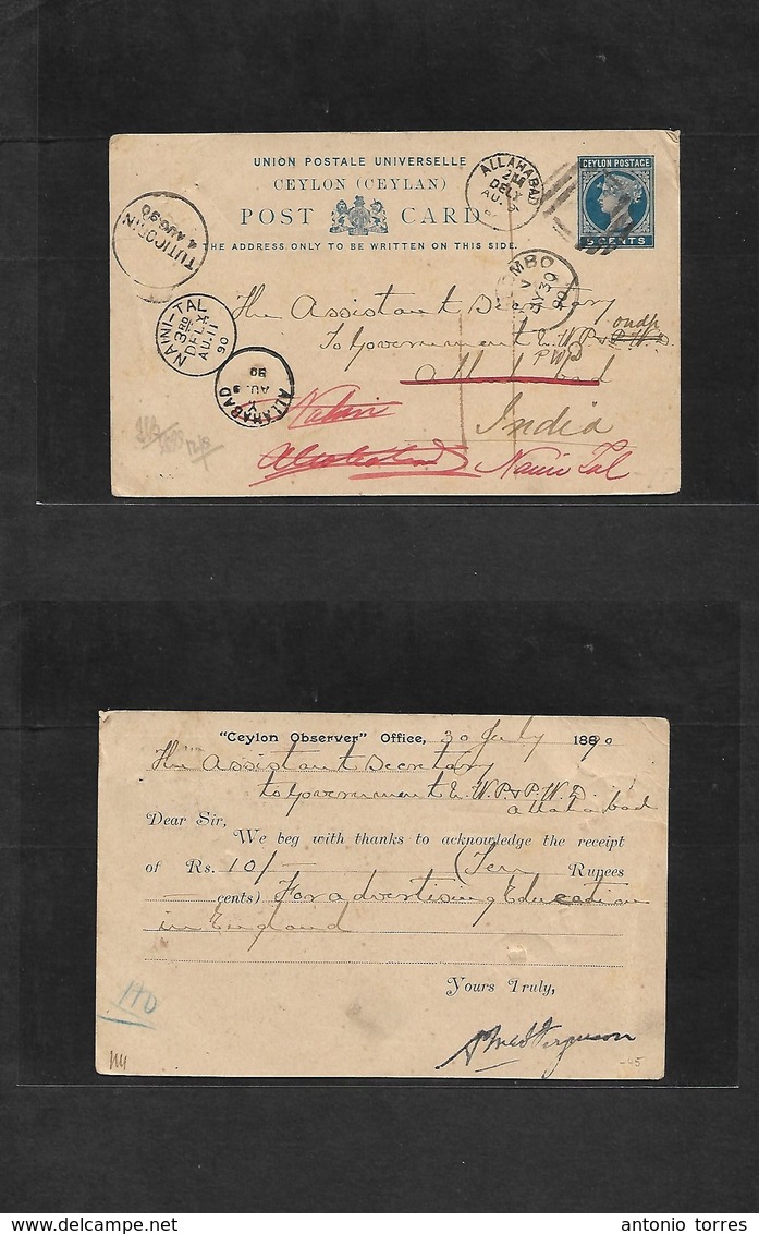 Bc - Ceylon. 1890 (30 July) Colombo - India, Nanital (Aug 11) 5c Blue Stat Card, Grill + Cds. Via Tutticorim + Fwded All - Other & Unclassified