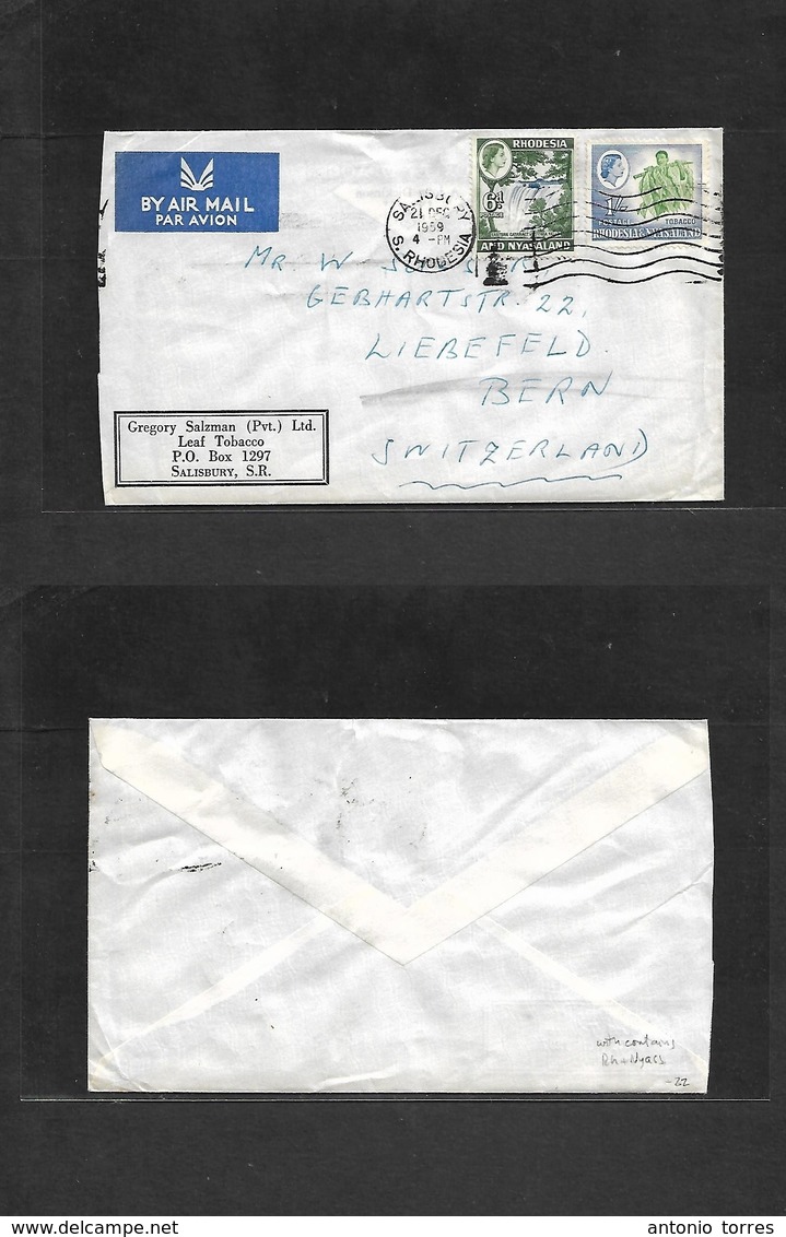 Bc - Rhodesia. 1959 (21 Dec) R + Nyassaland. Salisbury - Switzerland, Bern. Air Multifkd Envelope, Rolling Cachet. 1sh 6 - Andere & Zonder Classificatie