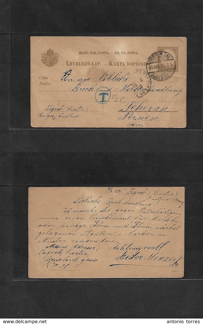 Hungary. 1885 (31 Aug) Zagreb (Croatia) Austro - Hungary - PERSIA, Teheran. Via Russia TPO + Taxed Blue Mns + 7 1/2c Cha - Autres & Non Classés